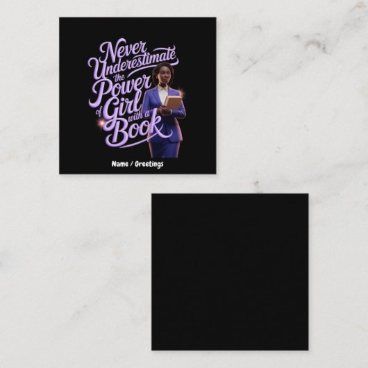 . .女の子の力を決して過小評価しない スクエア名刺 (正面/裏面)