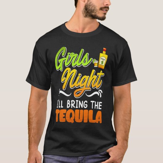 女の子の夜テキーラの春休みを持って来る Tシャツ (正面)