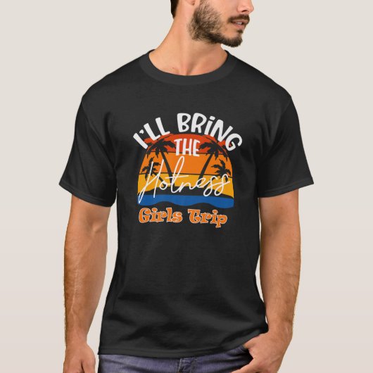 女の子の旅の熱さおもしろいを持って Tシャツ (正面)