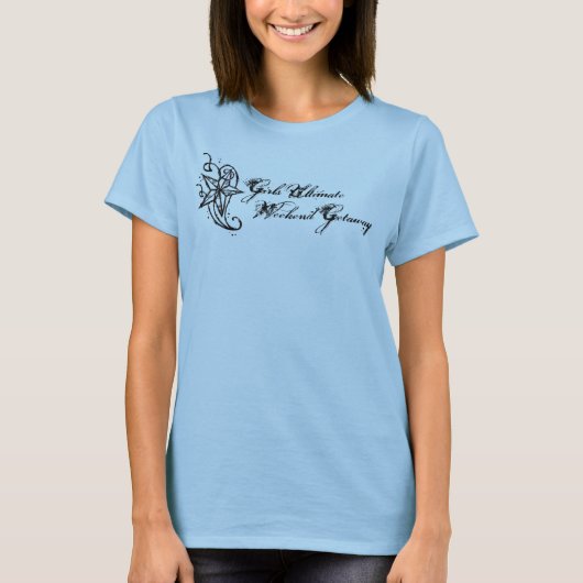 女の子の最終的な週末の逃走 Tシャツ (正面)