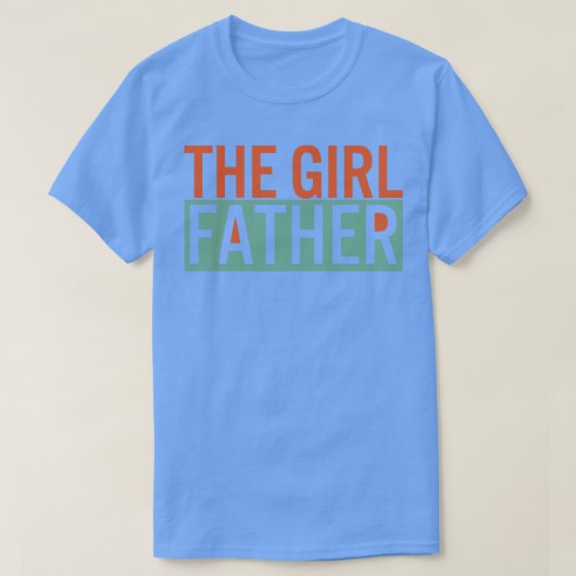 女の子の父おもしろいパパの女の子パパ娘6 Tシャツ (デザイン正面)