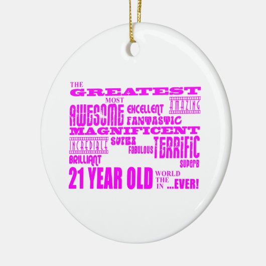 女の子の第21誕生日: ピンクのすばらしい21歳 セラミックオーナメント (左)