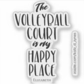 女の子の「バレーボールのコートは私の幸せな場所である」 シール (正面)