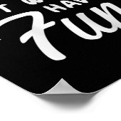 女の子はおもしろいを持ちたい – パーティークラブのダンスギフト ポスター (角)