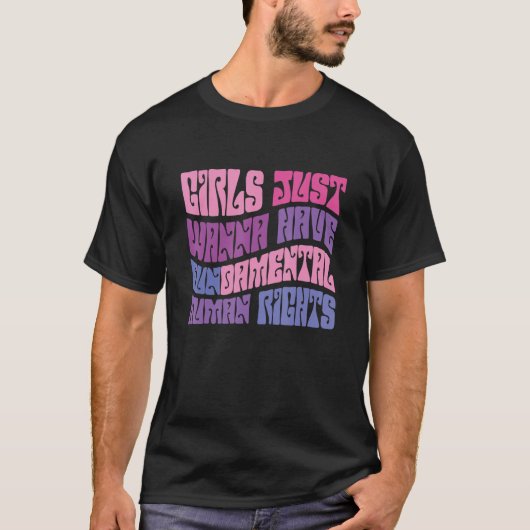 女の子はただおもしろいの人権を奪いたい Tシャツ (正面)