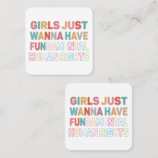 女の子はただ基本的人権を持ちたいと思っている スクエア名刺 (正面/裏面)