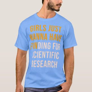 女の子はただ資金を持ちたいおもしろいphd tシャツ