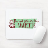 女の子はモ最高のーリシャス出身だ マウスパッド (マウス)