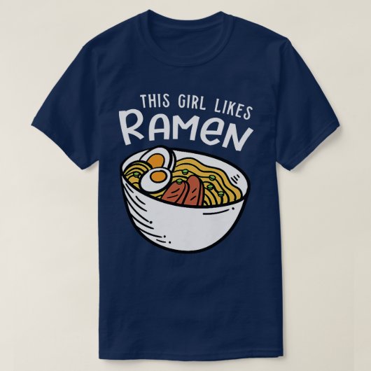 女の子はラーメンおもしろいことわざ日本の麺117 Tシャツ (デザイン正面)