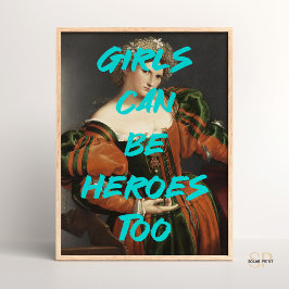 女の子はルネッサンスの引用文にも英雄絵画になることができる ポスター