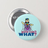 女の子は何が出来ないの？ドラマー 缶バッジ (正面&裏面)