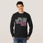 女の子は単におもしろいの権利を持ちたいと思う Tシャツ (正面フル)