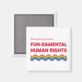 女の子は基本的な人権を持ちたいと思っている マグネット (正面/裏面)