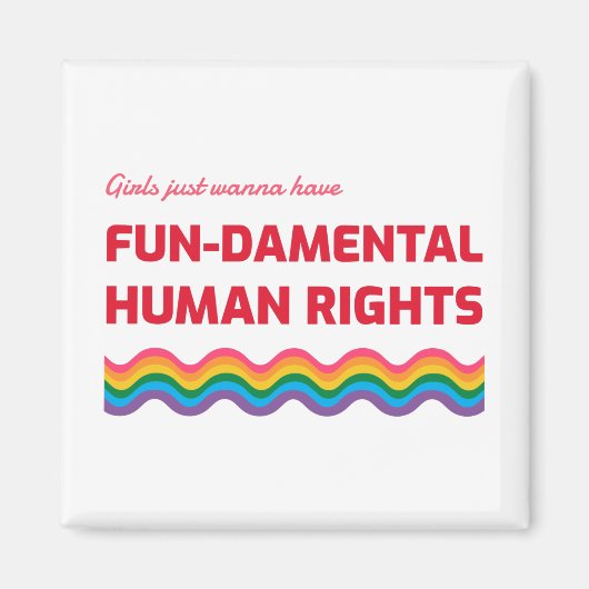 女の子は基本的な人権を持ちたいと思っている マグネット (正面)