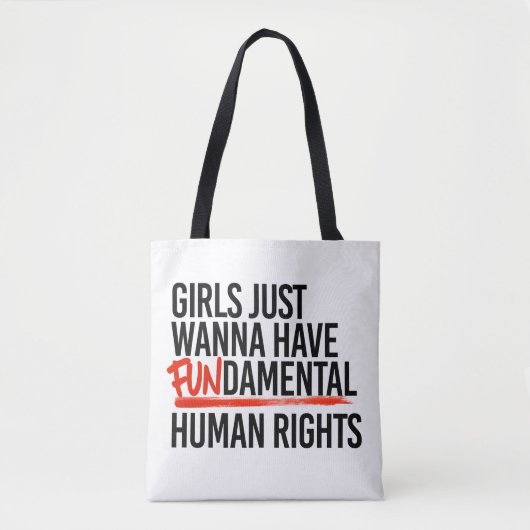 女の子は基本的な権利を持ちたい トートバッグ (正面)