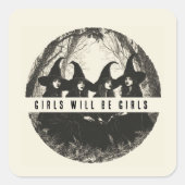 「女の子は女の子だ | かわいい魔女をテーマにした» スクエアシール (正面)