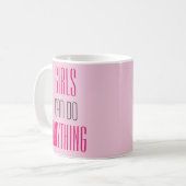 女の子は女の子の力を何でもできる コーヒーマグカップ (正面左)