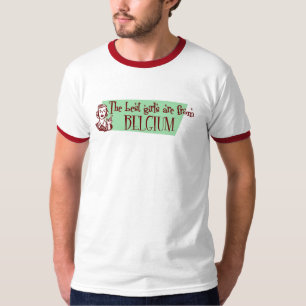 女の子は最高のベルギー出身だ Tシャツ