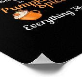 女の子は砂糖かぼちゃのスパイスすべてNから作られる ポスター (角)