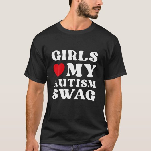 女の子は私の自閉症スワッグ自閉症おもしろい少年アウェア大好き Tシャツ (正面)