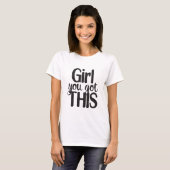 女の子よ得り完全にこのデザインやる気を起こさせるクート Tシャツ (正面フル)