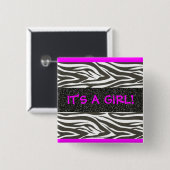 「女の子よ！」 ホットピンクとゼブラ縞のボタン 缶バッジ (正面&裏面)