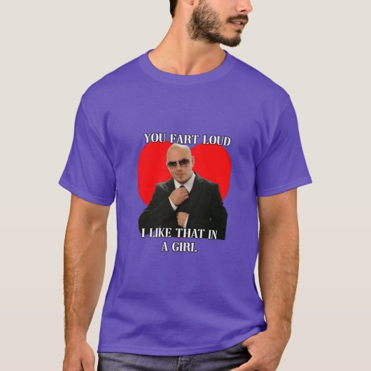 女の子らしくて大きなおならをするのが好き Pitbull Meme F Tシャツ (正面)