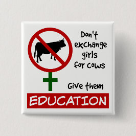 女の子を牛と交換しな与えい、教育 缶バッジ