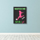 女の子サッカーのように私を蹴るのを見る キャンバスプリント (インサイチュ (ウッドフロア))