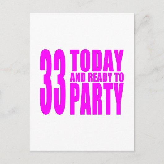 女の子33rd誕生日: 33今日とパーティー準備 インビテーションポストカード (正面)