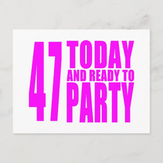 女の子47th誕生日: 47今日とパーティー準備 インビテーションポストカード (正面)