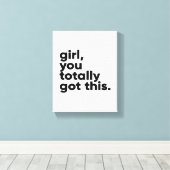 女の子、あなたは得完全に感動的このウォールアート キャンバスプリント (インサイチュ (ウッドフロア))