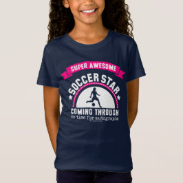 女の子: 極度の素晴らしいサッカーのスター Tシャツ