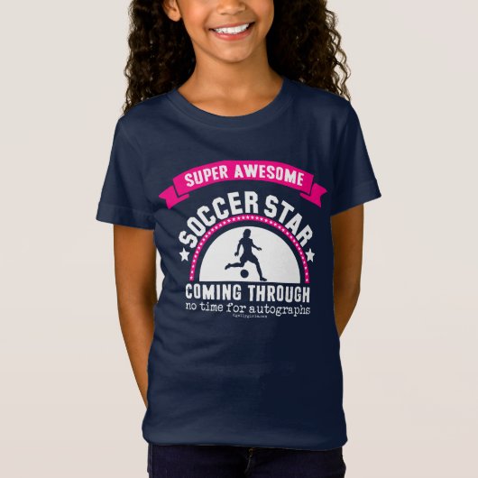女の子: 極度の素晴らしいサッカーのスター Tシャツ (正面)