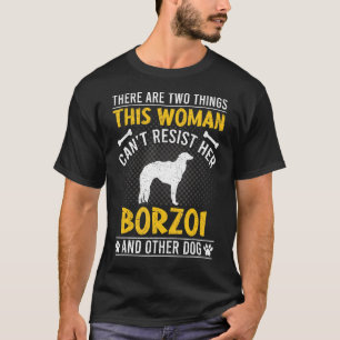 女はボルゾイ犬に抵抗できない Tシャツ