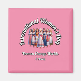 女は世界を変える。女国際的の日。 マグネット