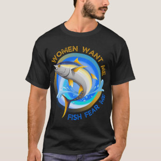 女は私を欲しがる 魚は私を恐れる 面白いミーム Tシャツ