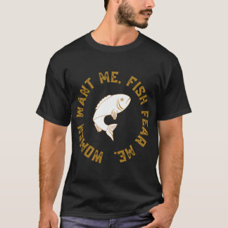 女は私を欲しがる 魚は私を恐れる Tシャツ