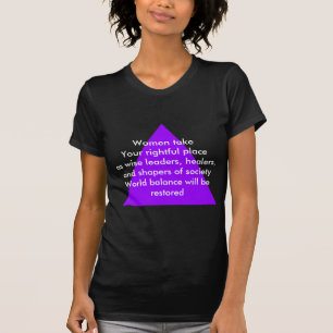 女は賢い指導者として、あなたの正しい立場を取る Tシャツ