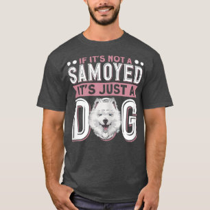 女もしはサモイじゃない犬だ Tシャツ