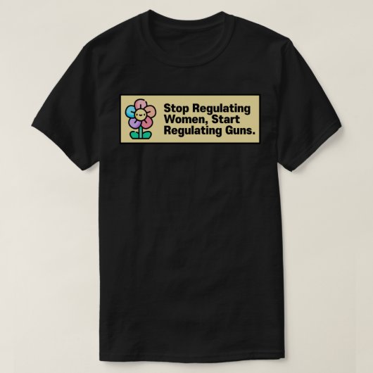 女ストップ性が銃規制に入る Tシャツ (デザイン正面)