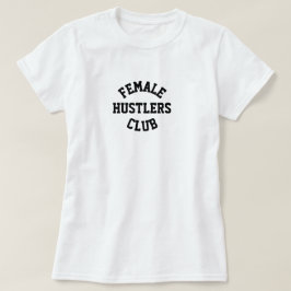 女ハスラーズクラブメンバーのTシャツ Tシャツ