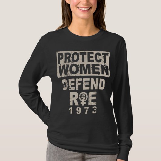 女保護性Roe 1973女性権利Pro C Tシャツ (正面)