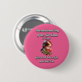 女国際的の日。おもしろい 缶バッジ (正面&裏面)