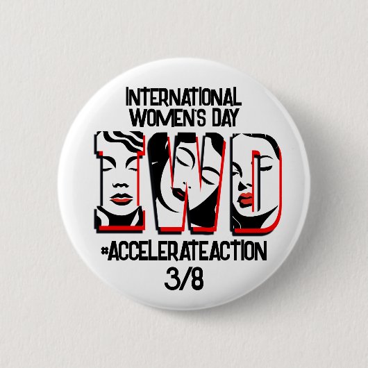 女国際的の日 | アクションの高速化 缶バッジ (正面)