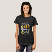 女子おもしろいことわざアルコール飲むビール作る Tシャツ (正面フル)