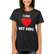 女子おもしろいI愛ホットパパTシャツ