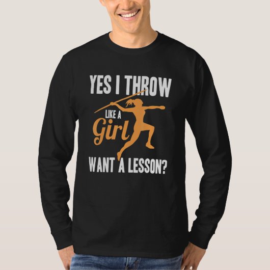 女子のように投げる トラック&フィールド女子投擲者 Tシャツ (正面)