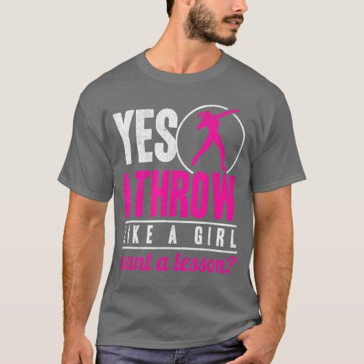 女子のように投げる Yes Ihrow Lika A Girl Shot Putterrack フィ Tシャツ (正面)