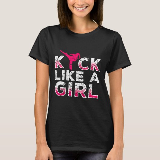 女子のように蹴る - 空手キックボクシング女子 Tシャツ (正面)